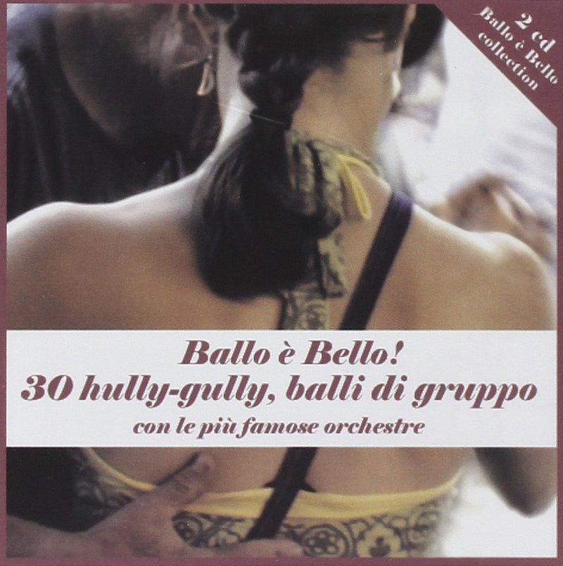 30 Hully Gully Balli Di Gruppo