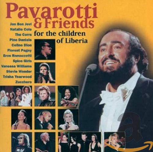 Luciano Pavarotti - Pavarotti & Friends For The Children Of Liberia