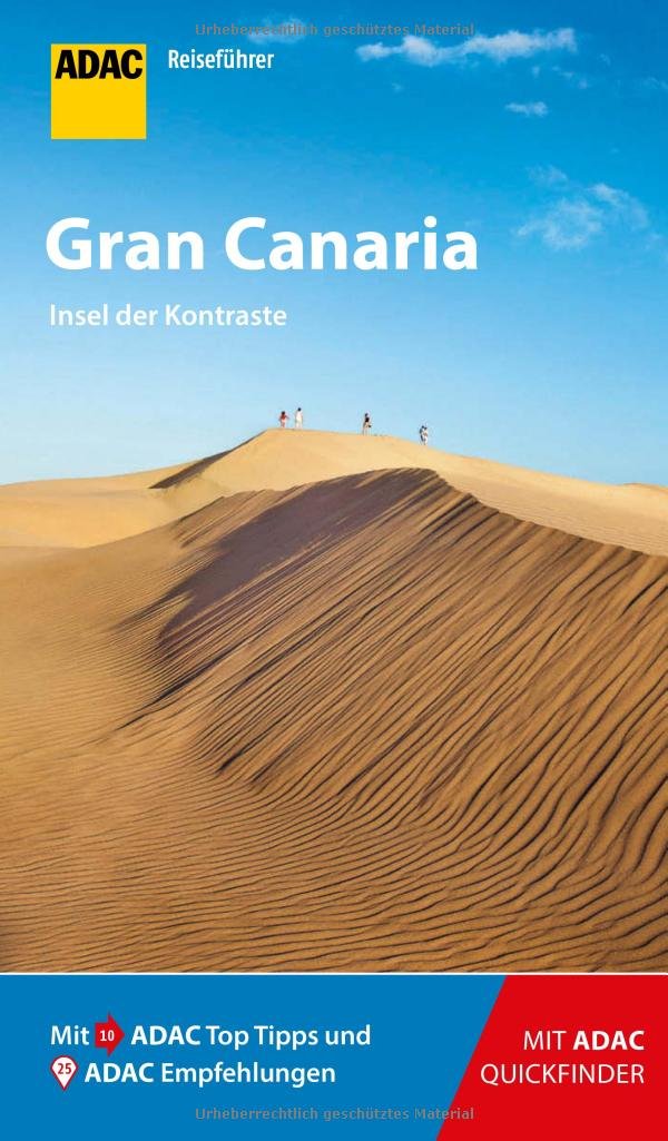 ADAC Reiseführer Gran Canaria: Der Kompakte mit den ADAC Top Tipps und cleveren Klappkarten