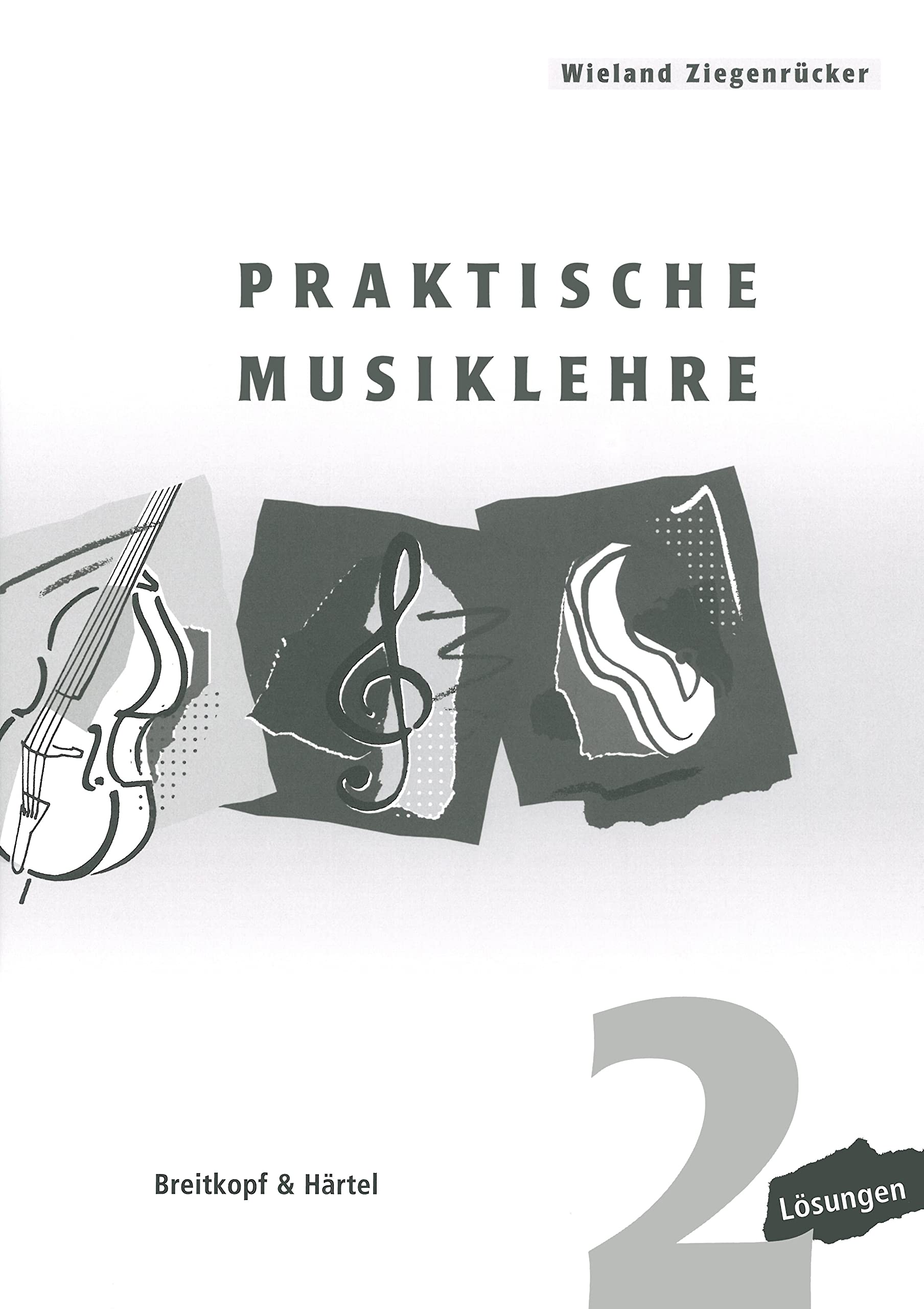 Praktische Musiklehre Lösungsheft 2