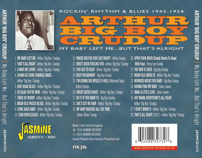 My Baby Left Me... But That's Alright: Rockin' Rhythm & Blues 1943-1954 Plus