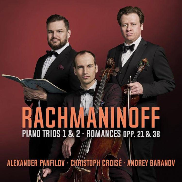 Rachmaninoff: Piano Trios 1 & 2/Romances, Opp. 21 & 38