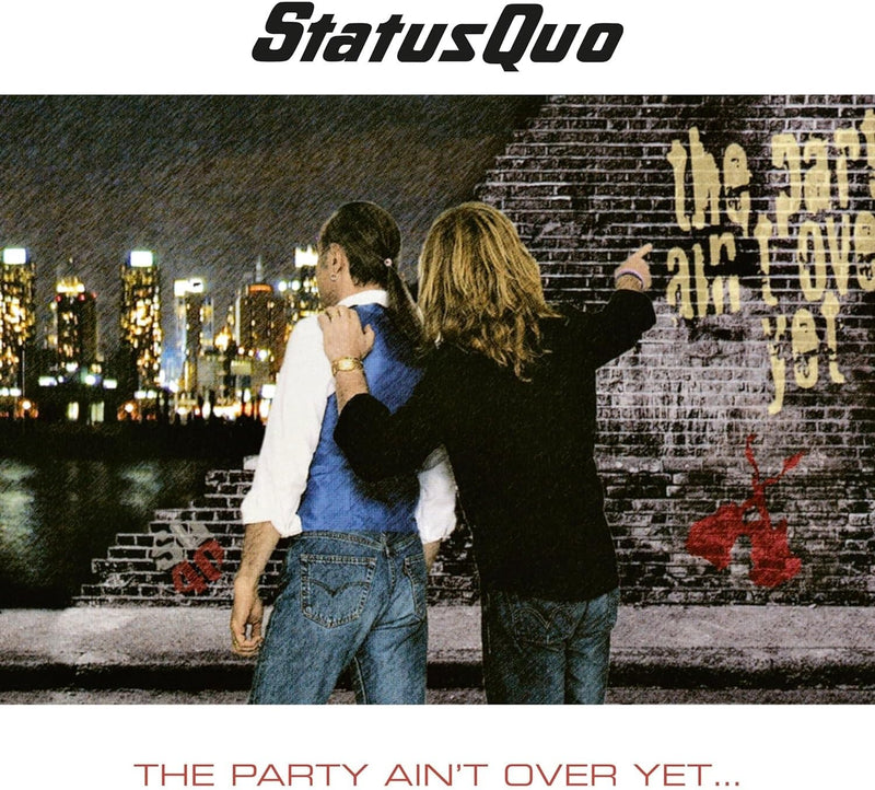 The Party Ain't Over Yet…