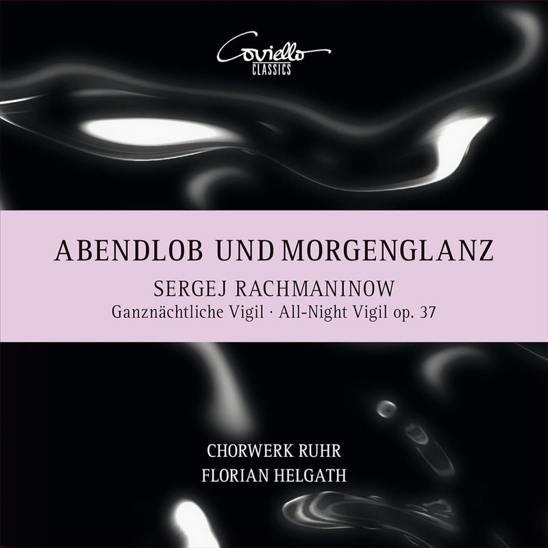 Sergej Rachmaninow: Ganznächteliche Vigil, Op. 37: All-night Vigil, Op. 37
