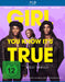 Girl You Know It's True  (No English version