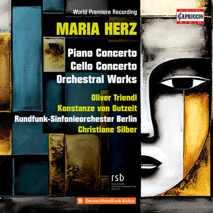 Maria Herz: Piano Concerto/Cello Concerto/Orchestral Works