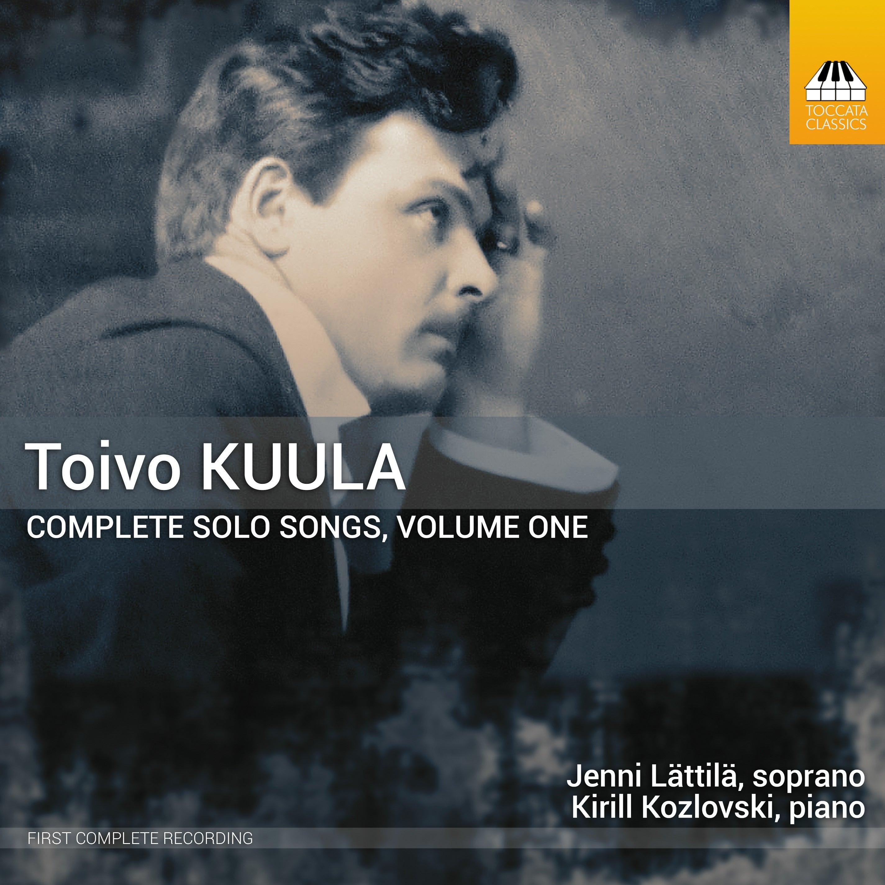 Toivo Kuula: Complete Solo Songs - Volume 1