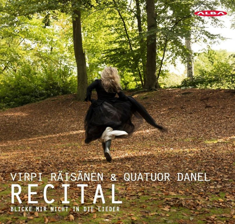 Recital: Blicke Mir Nicht in Die Lieder