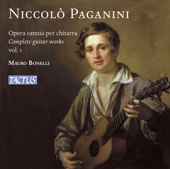 Niccolò Paganini: Opera Omnia Per Chitarra: Complete Guitar Works - Volume 1