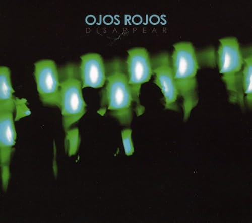 Ojos Rojos - Disappear