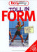 Toll in Form. Trainingsprogramm zum Mitmachen
