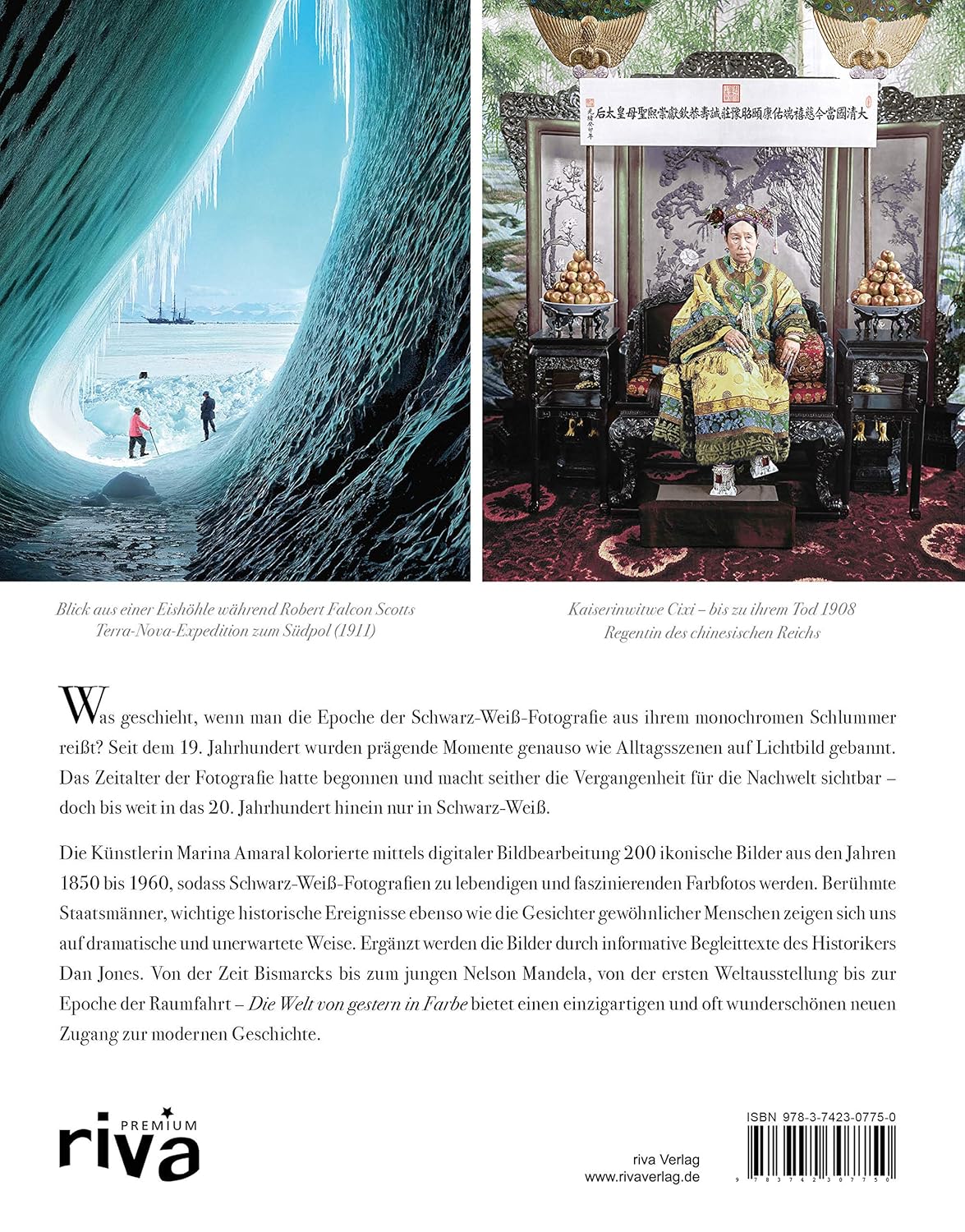 Die Welt von gestern in Farbe: Eine neue Geschichte der Welt von 1850 bis 1960. Mit über 200 historischen Fotografien erstmals in Farbe (riva PREMIUM)