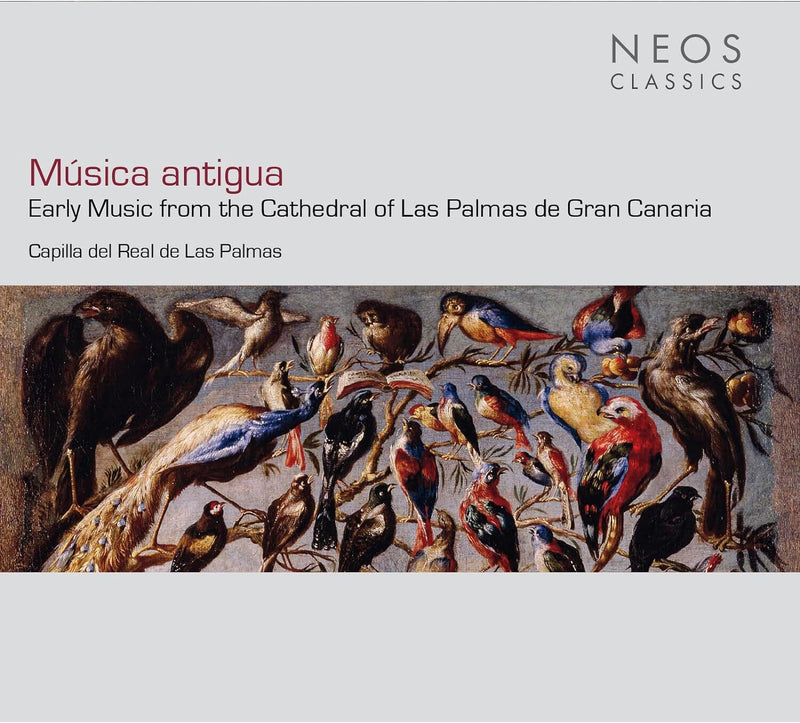 Música Antigua (Early Music from the Cathedral of Las Palmas de Gran Canaria