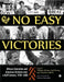 No Easy Victories