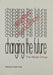 Changing The Future Redprint For Education
