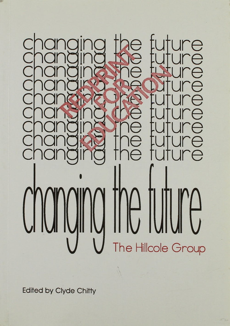 Changing The Future Redprint For Education