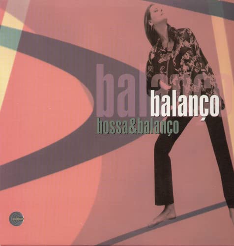 Bossa & Balanco Ep