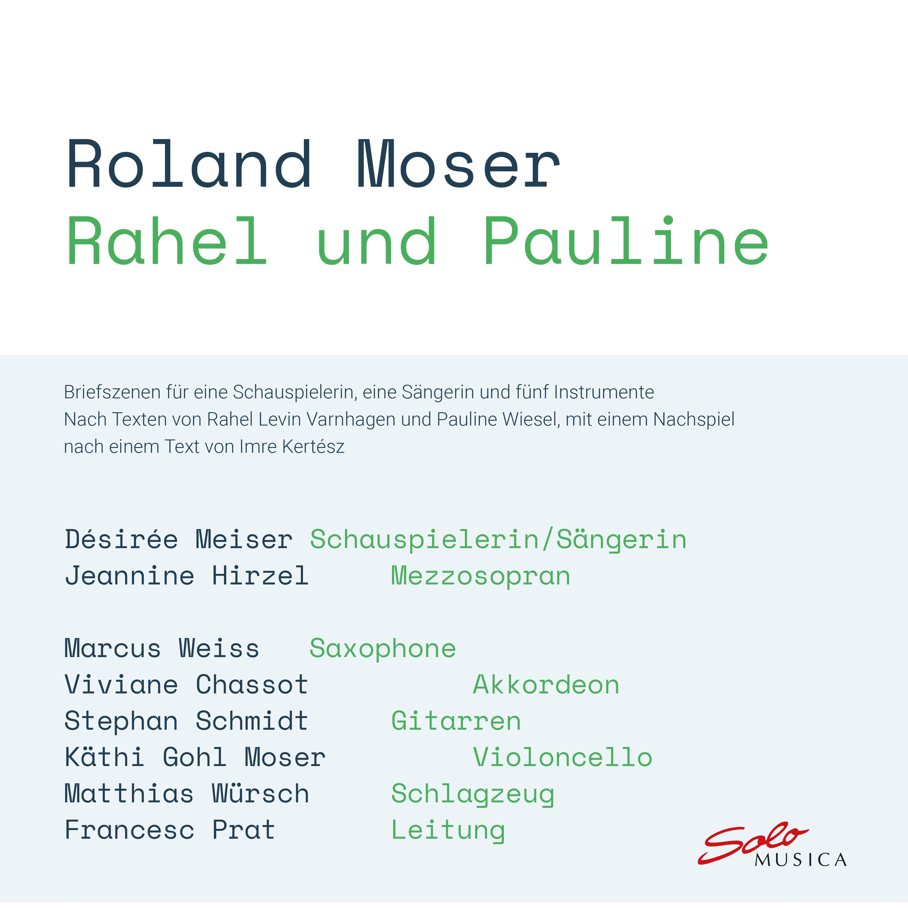 Roland Moser: Rahel Und Pauline