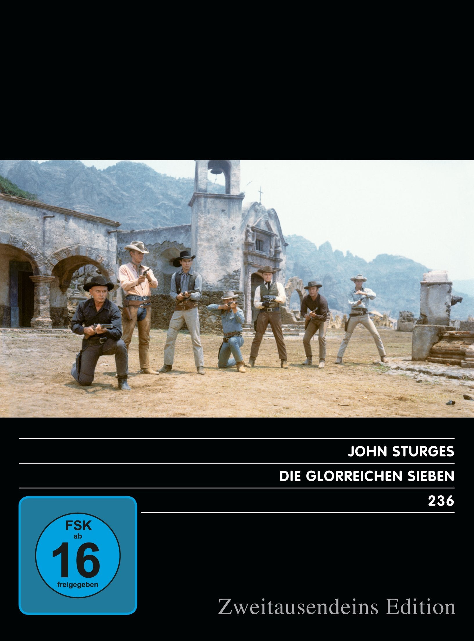 Die glorreichen Sieben. Zweitausendeins Edition Film 236.