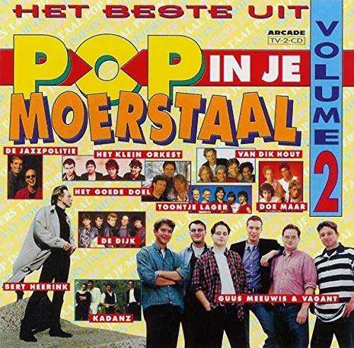 Het Beste Uit Pop In Je Moerstaal - Volume 2