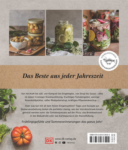 Das kleine feine Einmachbuch: Das Beste aus allen Jahreszeiten im Glas
