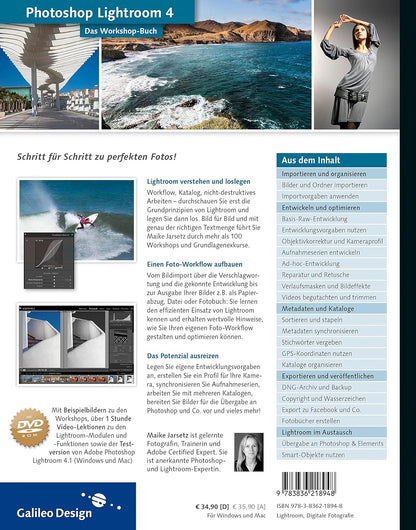 Photoshop Lightroom 4: Schritt für Schritt zu perfekten Fotos (Galileo Design)
