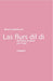 Las flurs dil di