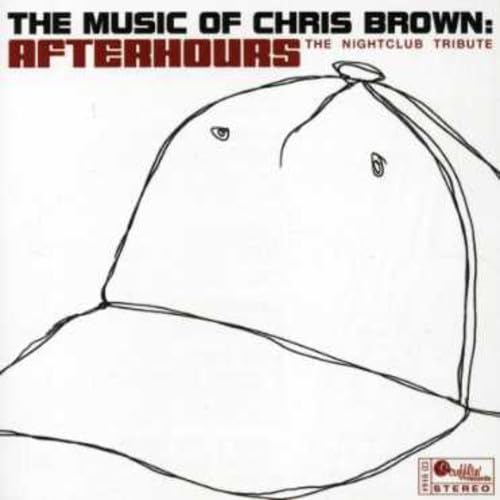 Music Of Chris Brown (The): Afterhours - The Nightclub Tribute / Various