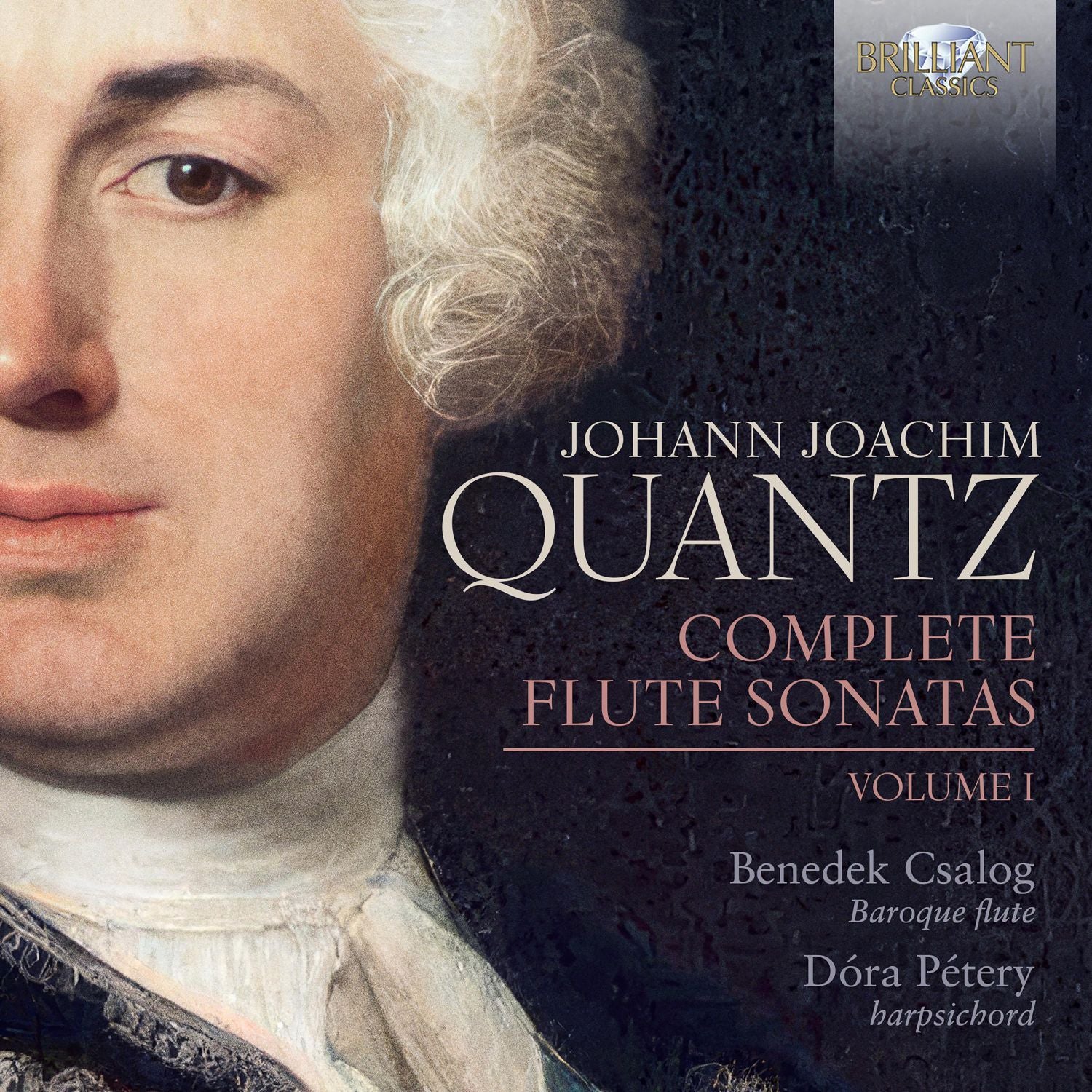 Johann Joachim Quantz: Complete Flute Sonatas, Volume I