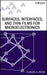 Surfaces, Interfaces, and Films for Microelectronics