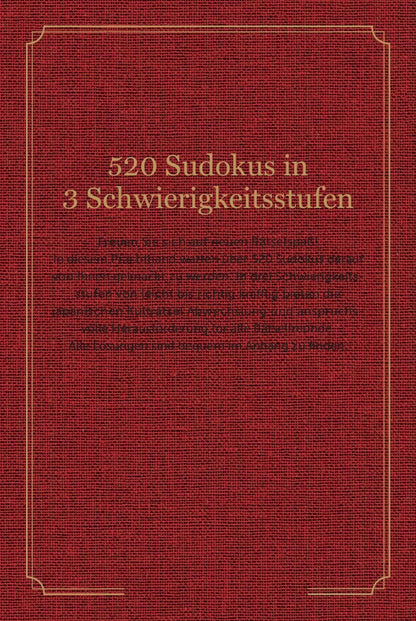 Sudoku - Premium Edition: Das ultimative Sudoku-Buch mit über 520 Rätseln | Geschenkidee für Sudoku-Fans