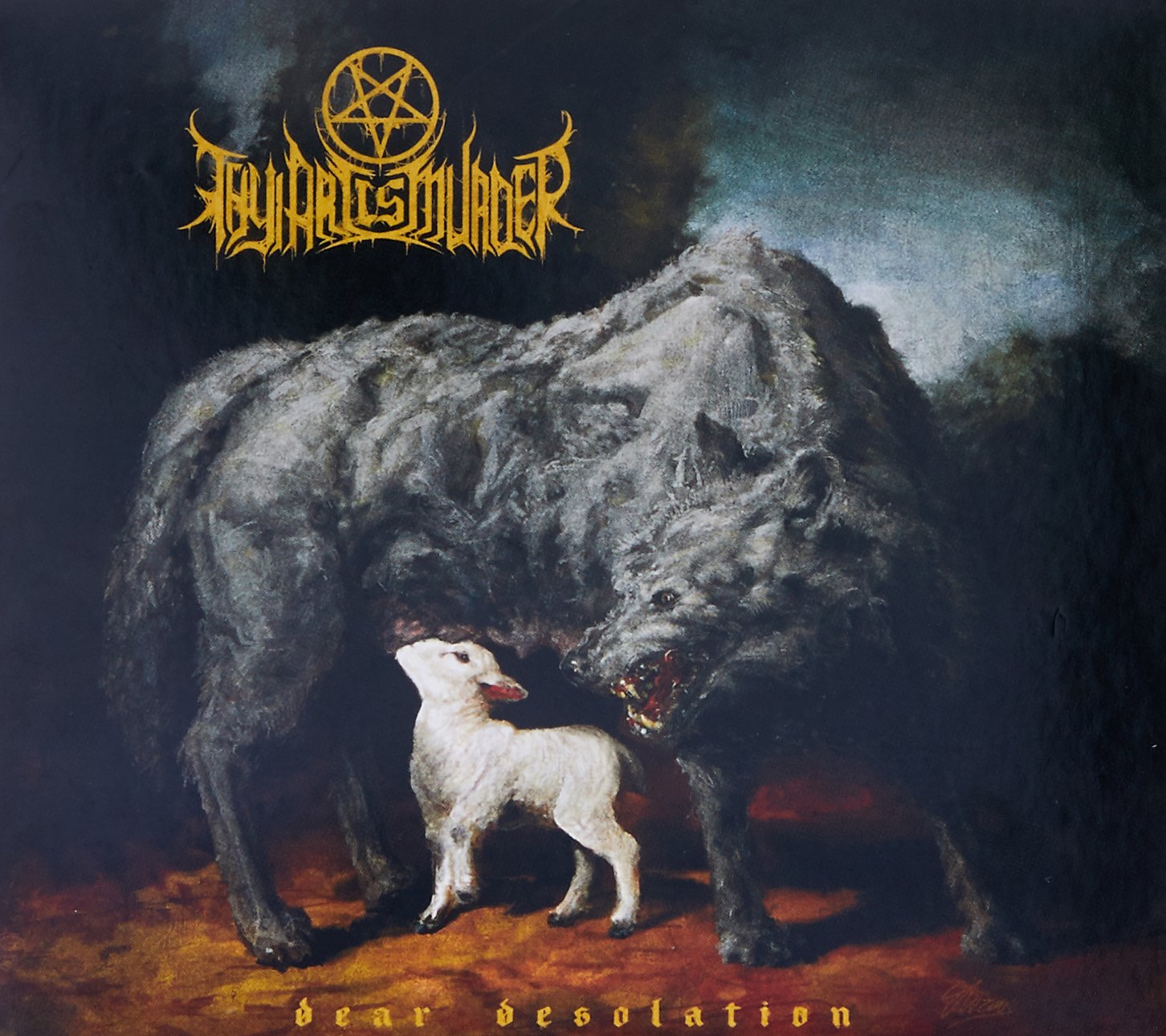 THY ART IS MURDER - DEAR DESOLATION