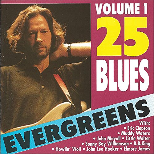 v/a - 25 Blues Evergreens Volume 1