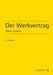 Der Werkvertrag (PrintPlu§)