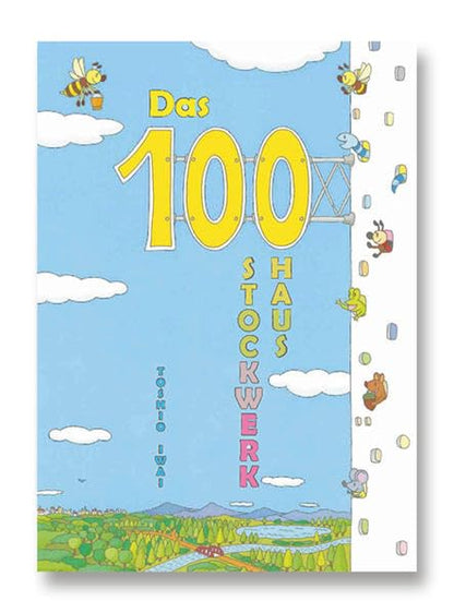 Iwai,  Toshio - Das 100-Stockwerk Haus
