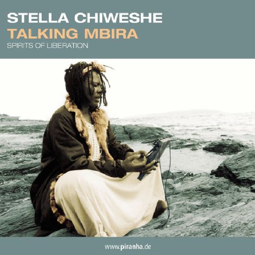 Talking Mbira Spirits of Liberation