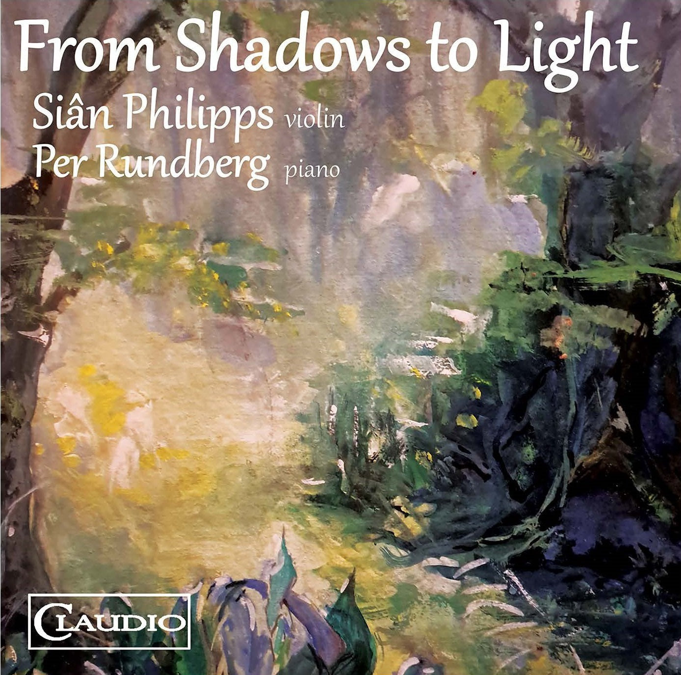 Siân Philipps/Per Rundberg: From Shadows to Light
