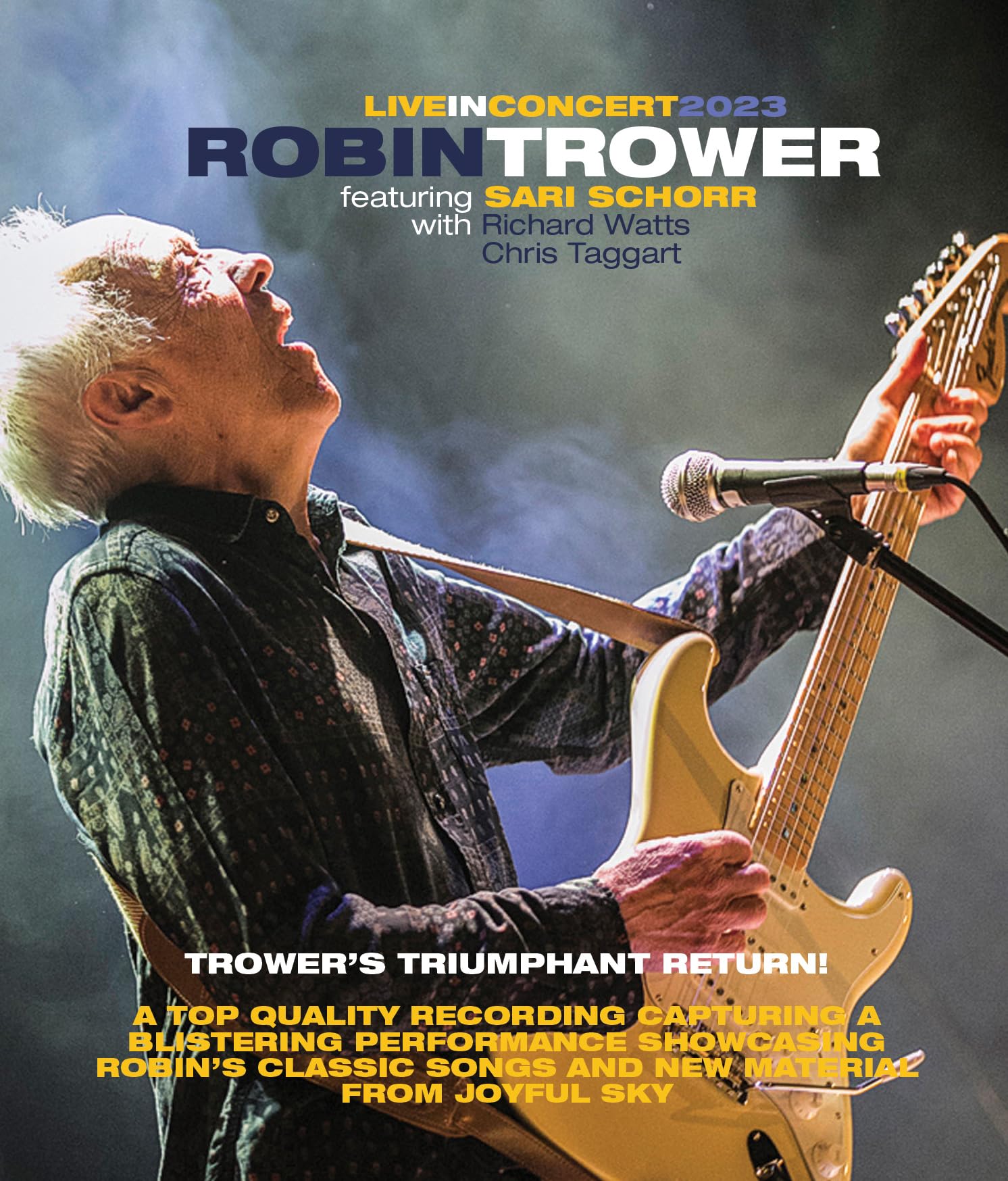 Robin Trower in Concert With Sari Schorr