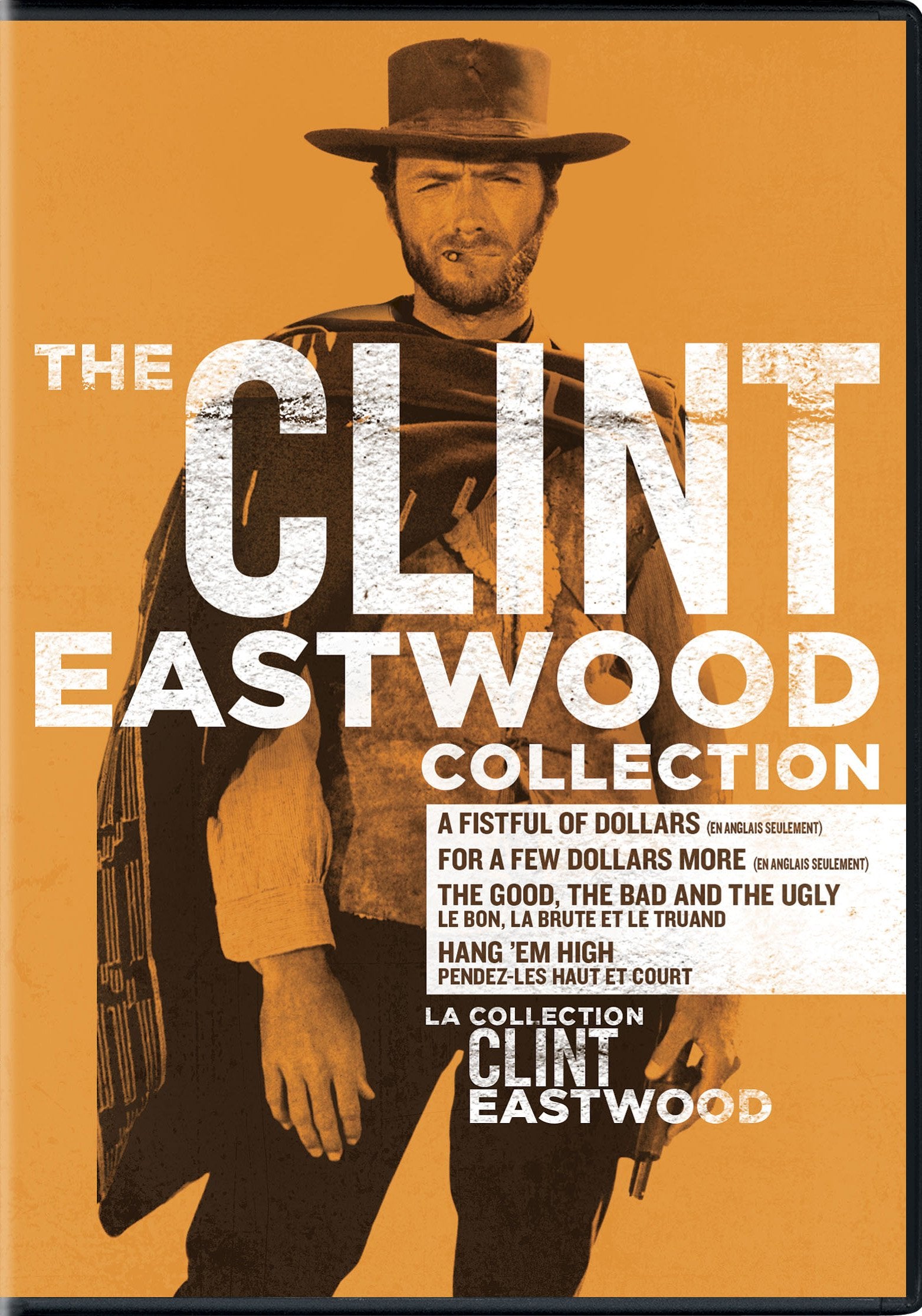 The Clint Eastwood Collection: A Fistful of Dollars / For A Few Dollars More / The Good, The Bad and The Ugly / Hang 'Em High