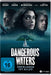 Dangerous Waters - Überleben ist alles