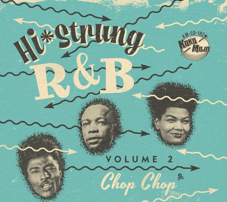 Hi-Strung R&B: Chop Chop - Volume 2