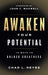 Awaken Your Potential