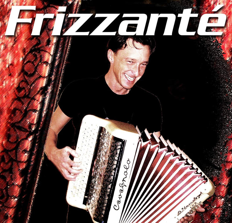 Frizzante - Greatest Accordeon Hits 1