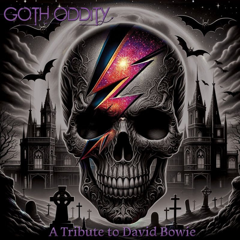 Goth Oddity: A Tribute to David Bowie
