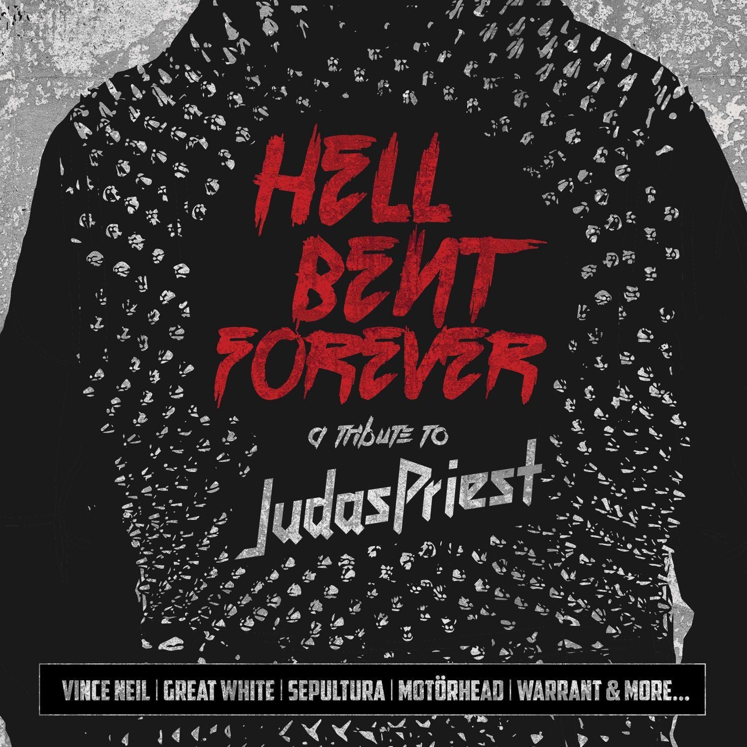 Hell Bent Forever: A Tribute to Judas Priest