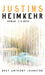 Justins Heimkehr: Roman