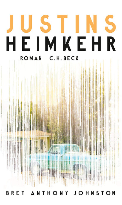 Justins Heimkehr: Roman