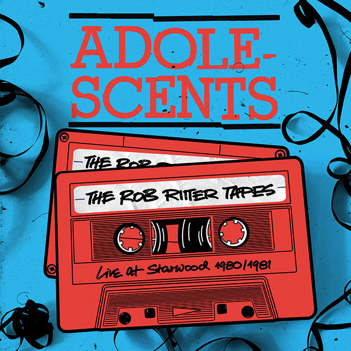The Rob Ritter Tapes: Live at Starwood 1980/1981