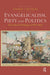 Evangelicalism Piety & Politics