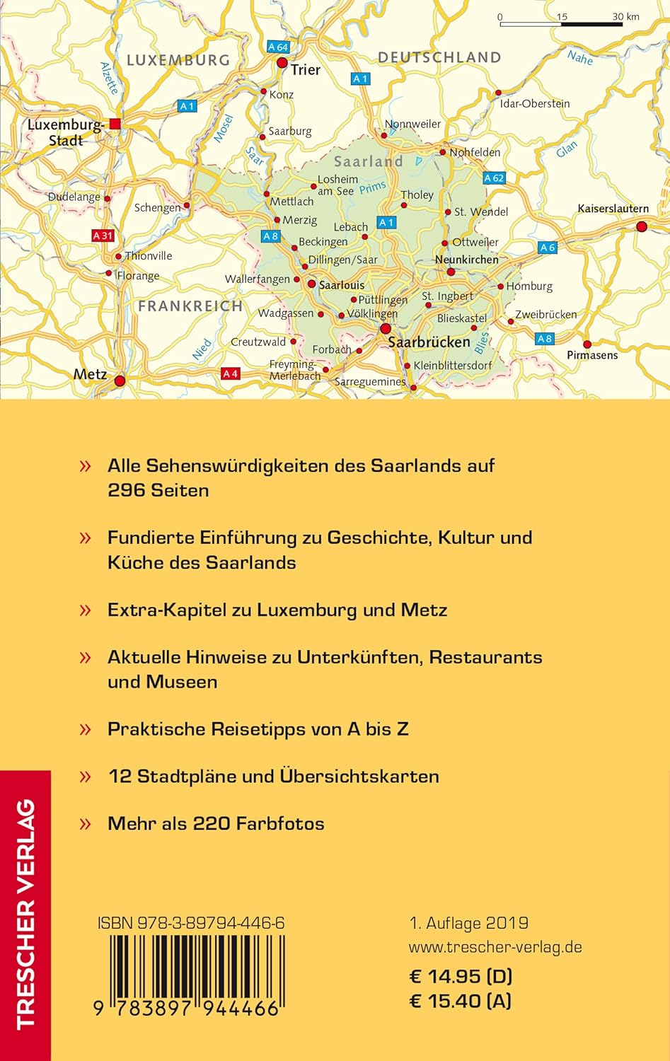 Reiseführer Saarland: Mit Ausflügen nach Luxemburg und Lothringen (Trescher-Reiseführer)